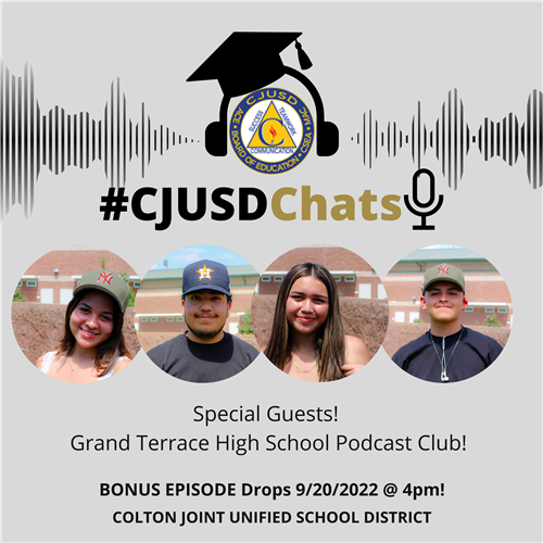 CJUSD Chats Grand Terrace Podcast Club